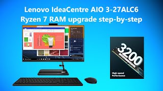 Lenovo IdeaCentre AIO 327ALC6 RAM upgrade [upl. by Laira]