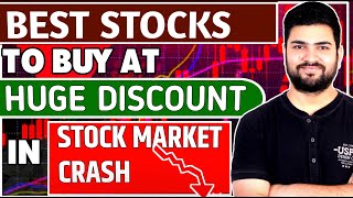 Best Stocks to buy at huge discount in Stock Market Crash [upl. by Mickelson]