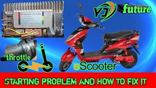 YJ Future Scooter Starting Problem  E SCOOTER throttle problem  ebike starting problem [upl. by Ahsias354]