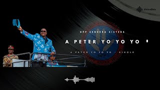 Sendera Sisters  A Peter Yo Yo Yo Nyimbo Za Ndale [upl. by Orazal728]