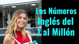 Aprende los números del 1 al Millón en inglés rápido Los Números Ordinales y Cardinales en Inglés [upl. by Corinne]