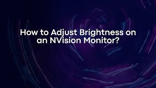 How to Adjust Brightness on an NVision Monitor [upl. by Lapides183]