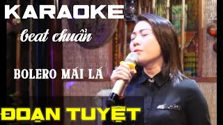 KARAOKE Guitar Tone Nữ  Đoạn Tuyệt  KARAOKE Bolero Guitar  Beat Chuẩn Bolero Mái Lá [upl. by Hars24]