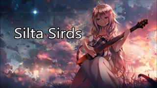 ◄NightCore Latvia►Silta Sirds [upl. by Carline599]