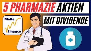 5 Aktien mit Dividende  Pharma amp Gesundheit [upl. by Gunter]