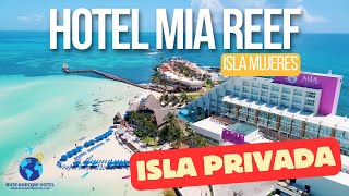 Mia Reef ISLA MUJERES hotel all inclusive [upl. by Armillas]