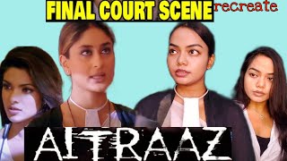 Aitraaz  movie scene recreate  aitraaz movie last scene [upl. by Nerok674]