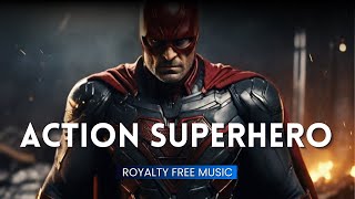 ROYALTY FREE MUSIC 🎵🎧 Epic Action Superhero Trailer Music  Cinematic Intense background Music [upl. by Mosnar]