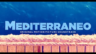 Mediterraneo Full Soundtrack ● Academy Award Foreign Language 1992 ● High Quality Audio [upl. by Derian380]