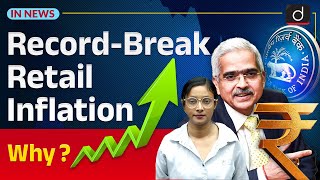 Retail Inflation  Reasons and Consequences  InNews  Drishti IAS English [upl. by Giesecke]