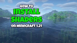 3 Ways to Install Shaders in Minecraft 121  Easy Easier and Easiest [upl. by Urbannai515]