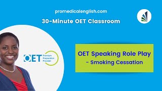 OET Speaking Sample  MedicinePharmacy  Smoking Cessation [upl. by Eniluj]