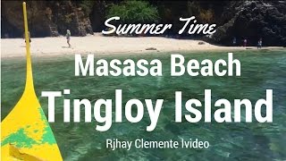 MASASA BEACH TINGLOY ISLAND BATANGAS [upl. by Kaenel798]