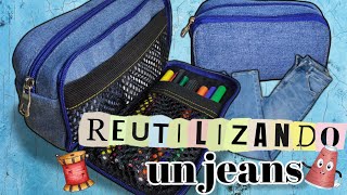 DIY idea de cómo reutilizar un jeans EstucheCosmétiquero [upl. by Yaron]