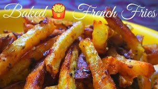 Baked French Fries RecipeNo Oil Oven Fries  How to Make Oven Baked Fries [upl. by Rehpotsyrk]