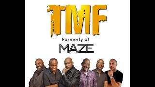 Maze to TMF A Legacy of RampB and Soul [upl. by Lempres172]