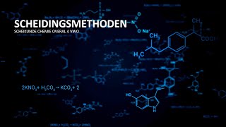 H1 Scheidingsmethoden  Scheikunde Chemie Overal 4 VWO [upl. by Stretch176]