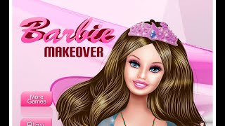 Barbie Games To Play Now Online For Free  Barbie Makeover Games [upl. by Otrebcire]