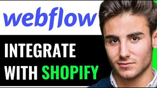 HOW TO INTEGRATE WEBFLOW WITH SHOPIFY NEW METHOD [upl. by Enitselec]