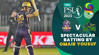 Spectacular Batting By Omair Yousuf  Quetta vs Multan  Match 28  HBL PSL 8  MI2T [upl. by Clere]