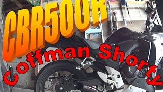 CBR500R Coffman Shorty Exhaust [upl. by Annovahs]