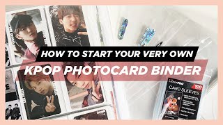 ✨how to start your very own kpop photocard binder ✨ [upl. by Ladiv595]