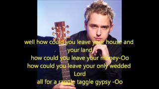 Derek Ryan Raggle Taggle Gypsy lyrics [upl. by Lagasse]