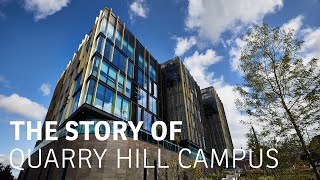 The Story of Quarry Hill Campus [upl. by Mita]