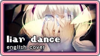 Liar Dance ♡ English Cover【rachie】ライアーダンス [upl. by Francklin391]