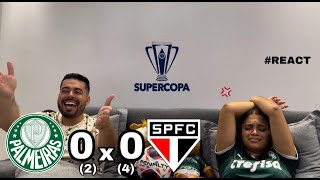 REACT REAÇÕES PALMEIRAS x SÃO PAULO SUPERCOPA DO BRASIL [upl. by Heimlich]