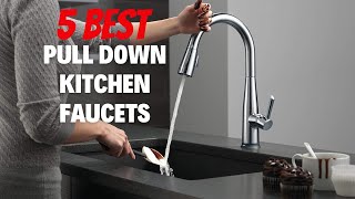 Best Pull Down Kitchen Faucets in 2024  Top 5 Best Pull Down Kitchen Faucets Reviews [upl. by Le513]