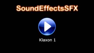 klaxon 1 Sound Effect [upl. by Sussi]