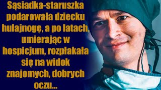 Sąsiadkastaruszka podarowała dziecku hulajnogę a po latach umierając w hospicjum rozpłakała się [upl. by Brand]