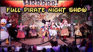 Full Pirate Night Show  Disney Dream  Westbound Transatlantic Cruise 2023 [upl. by Marleah383]