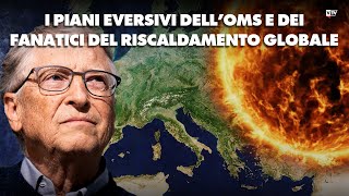 I piani eversivi dellOMS e dei fanatici del riscaldamento globale  Dietro il Sipario  Talk Show [upl. by Cresa]