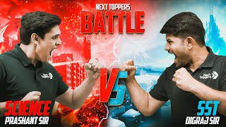 Science vs SST Battle ⚔️ Prashant Sir vs Digraj Sir 💪  Kiski Hogi Jeet 🏆  NextToppers [upl. by Aramak]