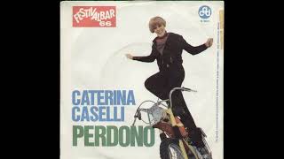 Caterina Caselli  Perdono 1966 [upl. by Odrarebe]