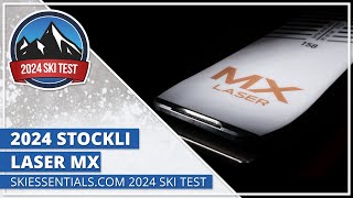 2024 Stockli Laser MX  SkiEssentials com Ski Test [upl. by Rydder]