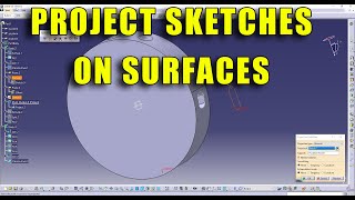 CATIA V5  Project sketches on surfaces [upl. by Ardnahs]