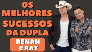 Renan e Ray A Dupla Sertaneja que Embala Corações RenanERay [upl. by Ehcnalb775]