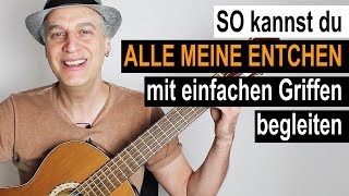 16  Alle meine Entchen  Gitarre lernen mit Kinderlieder [upl. by Peoples527]