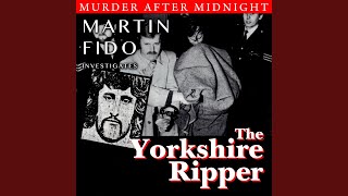 The Yorkshire Ripper  Part 5 [upl. by Amimej]