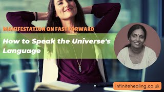 Manifestation on Fast Forward How to Speak the Universes Language [upl. by Airbma]