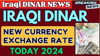 Iraqi Dinar  Iraq Currency Huge Latest Update Today 2024  Iraqi Dinar News Today  IQD RV [upl. by Dola]