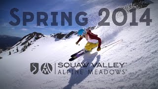 Spring Skiing  Squaw Valley amp Alpine Meadows [upl. by Nahk894]