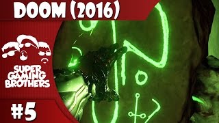 SGB Play Doom 2016  Part 5  Why Does She Look Like That [upl. by Oivlis]