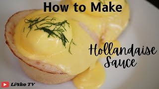 Hollandaise Sauce [upl. by Akiv]