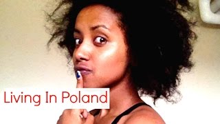 MOVING TO POLAND  MY EXPERIENCE  WHY POLAND  2019 [upl. by Mcnair]