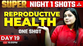 Reproductive Health Class 12 One Shot  NEET 2024  Garima Goel [upl. by Connors]