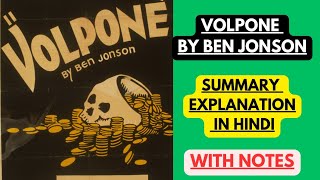 Volpone by Ben Jonson  Summary Explanation in Hindi with Notes [upl. by Tonina]